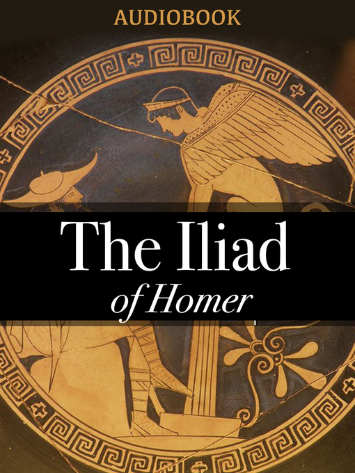 Title details for The Iliad of Homer by Homer - Available